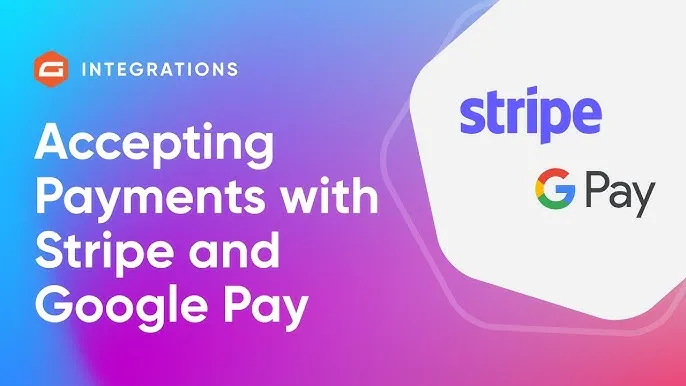 stripe开通google pay